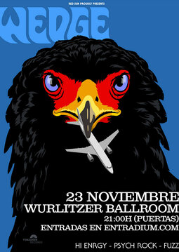 Cartel del concierto de wedge en el Wurlitzer Ballroom de Madrid
