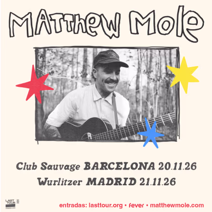 Cartel del concierto de Matthew Mole en el Wurlitzer Ballroom de Madrid