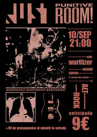Cartel del concierto de PUNITIVE ROOM + RUST en el Wurlitzer Ballroom