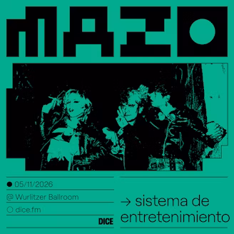 Cartel del concierto de Sistema de Entretenimiento en el Wurlitzer Ballroom de Madrid