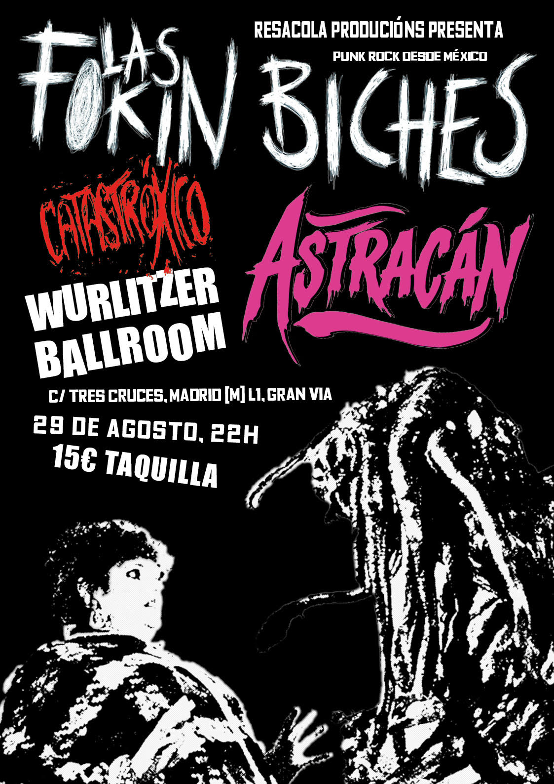 Cartel del concierto de las fokin bitches en el Wurlitzer Ballroom